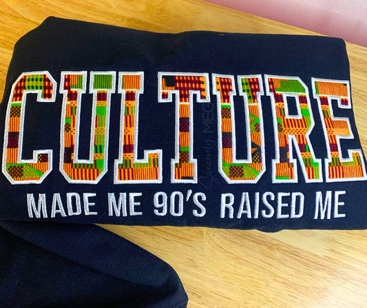 Culture Made Me